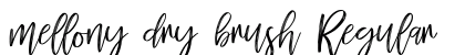 mellony dry brush Regular preview