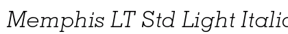 Memphis LT Std Light Italic Preview