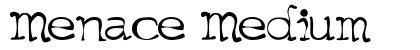Menace Medium preview