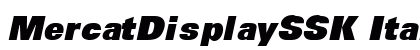 MercatDisplaySSK Italic preview