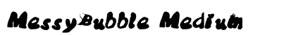 MessyBubble Medium preview