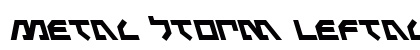 Metal Storm Leftalic Italic preview