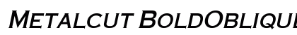 Metalcut BoldOblique preview