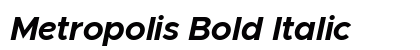 Metropolis Bold Italic Preview