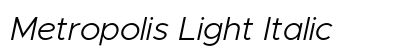 Metropolis Light Italic Preview