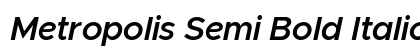 Metropolis Semi Bold Italic preview