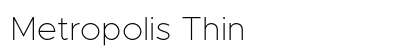 Metropolis Thin Preview