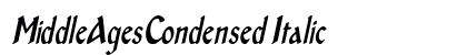MiddleAgesCondensed Italic Preview