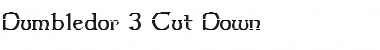 Dumbledor 3 Cut Down Regular Font