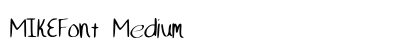 MIKEFont Medium preview