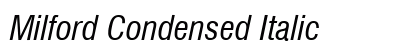 Milford Condensed Italic Preview