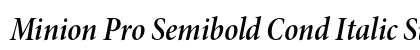 Minion Pro Semibold Cond Italic Subhead Preview