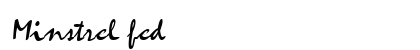 Minstrel fed Preview
