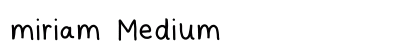 miriam Medium Preview