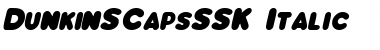 DunkinSCapsSSK Italic Font