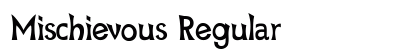 Mischievous Regular preview