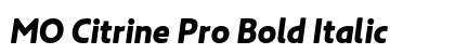 MO Citrine Pro Bold Italic Preview