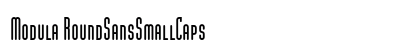Modula RoundSansSmallCaps Preview
