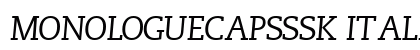 MonologueCapsSSK Italic preview