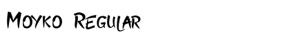 Moyko Regular preview