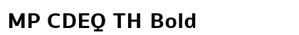 MP CDEQ TH Bold Preview