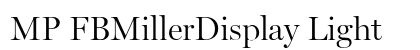 MP FBMillerDisplay Light Preview
