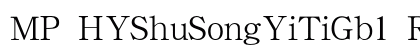 MP HYShuSongYiTiGb1 Regular preview