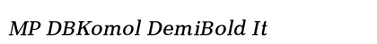 MP DBKomol DemiBold It Preview