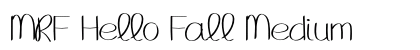 MRF Hello Fall Medium preview