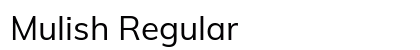 Mulish Regular Preview