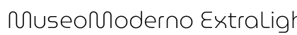 MuseoModerno ExtraLight Regular preview