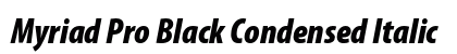 Myriad Pro Black Condensed Italic Preview