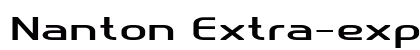 Nanton Extra-expanded Bold Preview