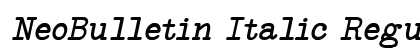 NeoBulletin Italic Regular preview