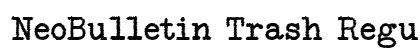 NeoBulletin Trash Regular preview