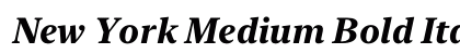 New York Medium Bold Italic Preview