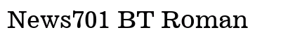 News701 BT Roman Preview