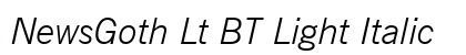 NewsGoth Lt BT Light Italic Preview