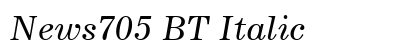 News705 BT Italic Preview