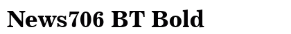 News706 BT Bold preview