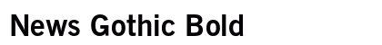 News Gothic Bold preview