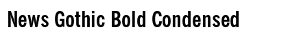 News Gothic Bold Condensed Preview