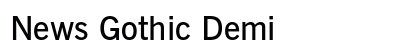 News Gothic Demi Preview