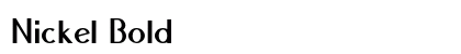 Nickel Bold preview