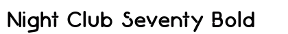 Night Club Seventy Bold preview