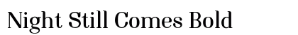 Night Still Comes Bold preview