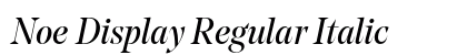 Noe Display Regular Italic preview