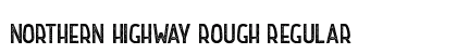Northern Highway Rough Regular preview