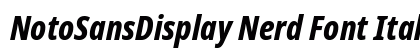 NotoSansDisplay Nerd Font Italic Preview