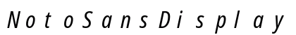 NotoSansDisplay Nerd Font Mono Italic Preview
